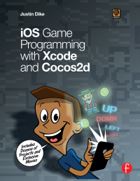 Omslagafbeelding: iOS Game Programming with Xcode and Cocos2d 1st edition 9781138428317