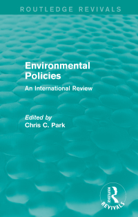 Cover image: Environmental Policies (Routledge Revivals) 1st edition 9780415712729