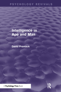 Cover image: Intelligence in Ape and Man (Psychology Revivals) 1st edition 9781848722637
