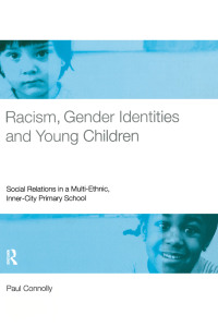 Immagine di copertina: Racism, Gender Identities and Young Children 1st edition 9781138141285