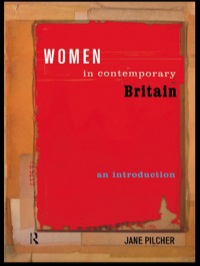 表紙画像: Women in Contemporary Britain 1st edition 9780415182737
