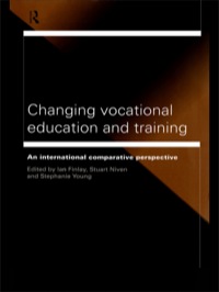 Cover image: Changing Vocational Education and Training 1st edition 9780415181433