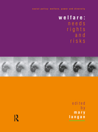 Immagine di copertina: Welfare: Needs, Rights and Risks 1st edition 9780415181273