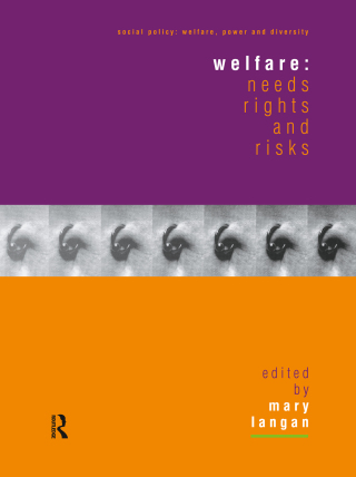 Cover image: Welfare: Needs, Rights and Risks 1st edition 9780415181273