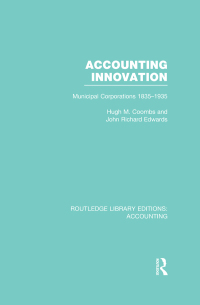 صورة الغلاف: Accounting Innovation (RLE Accounting) 1st edition 9780415702287