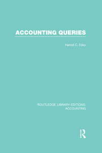 صورة الغلاف: Accounting Queries (RLE Accounting) 1st edition 9781138965829