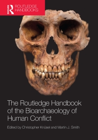 Imagen de portada: The Routledge Handbook of the Bioarchaeology of Human Conflict 1st edition 9780415842198