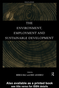 صورة الغلاف: The Environment, Employment and Sustainable Development 1st edition 9780415180306