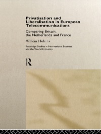 Cover image: Privatisation and Liberalisation in European Telecommunications 1st edition 9780415180030