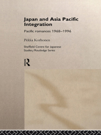 Imagen de portada: Japan and Asia-Pacific Integration 1st edition 9780415180016