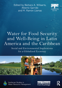 Cover image: Water for Food Security and Well-being in Latin America and the Caribbean 1st edition 9780415713689