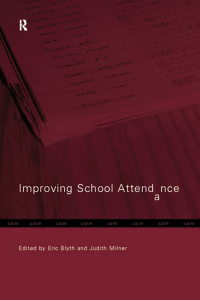 Cover image: Improving School Attendance 1st edition 9780415178723