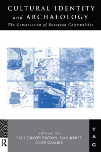 صورة الغلاف: Cultural Identity and Archaeology 1st edition 9780415642866