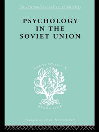 表紙画像: Psychology in the Soviet Union   Ils 272 1st edition 9780415178143