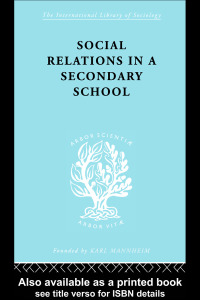 Imagen de portada: Social Relations in a Secondary School 1st edition 9780415510455