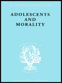 Cover image: Adolescents and Morality 1st edition 9780415176590