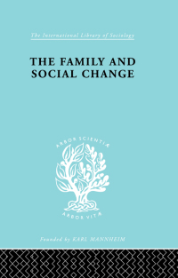 Cover image: The Family and Social Change 1st edition 9780415176453