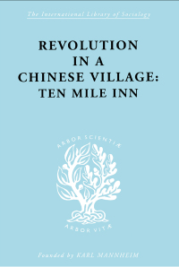 Cover image: Revolution in a Chinese Village 1st edition 9780415605472