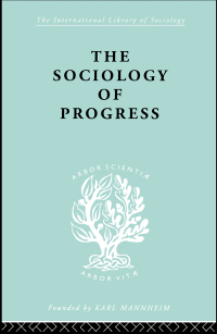 Imagen de portada: The Sociology of Progress 1st edition 9780415175456
