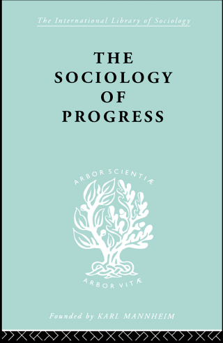 Imagen de portada: The Sociology of Progress 1st edition 9780415175456