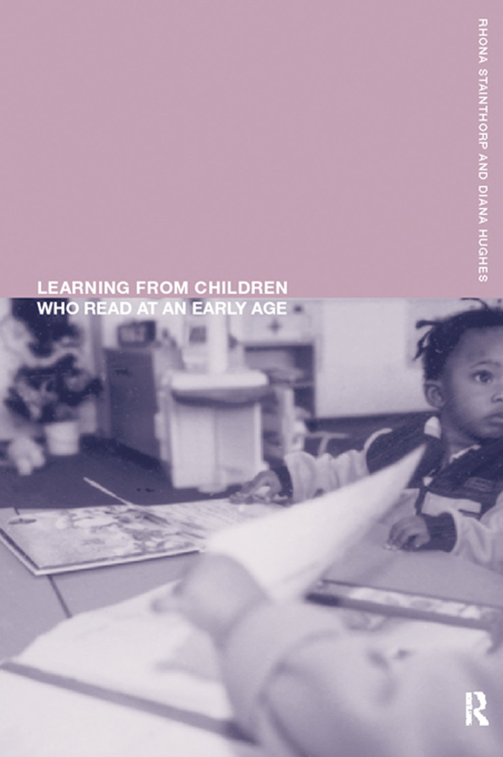 Learning From Children Who Read at an Early Age 1st Edition