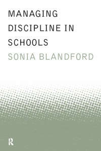 Cover image: Managing Discipline in Schools 1st edition 9780415174916