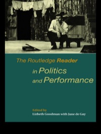 Cover image: The Routledge Reader in Politics and Performance 1st edition 9780415174725