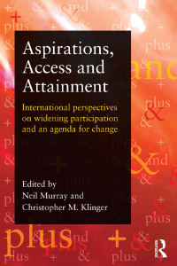 Cover image: Aspirations, Access and Attainment 1st edition 9780415828789