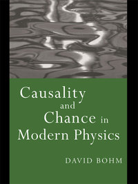 Titelbild: Causality and Chance in Modern Physics 2nd edition 9781138151550