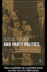 Imagen de portada: Social Issues and Party Politics 1st edition 9780415174282