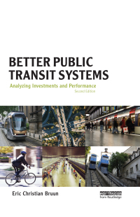 Cover image: Better Public Transit Systems 2nd edition 9780415706001