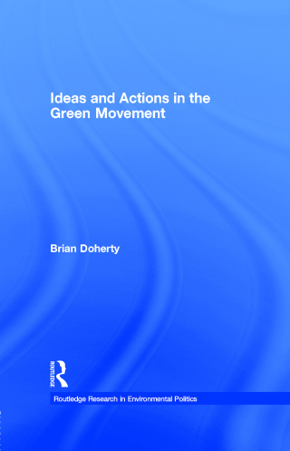 Immagine di copertina: Ideas and Actions in the Green Movement 1st edition 9781138992320