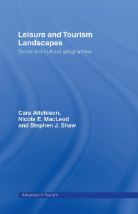 Cover image: Leisure and Tourism Landscapes 1st edition 9780415170604