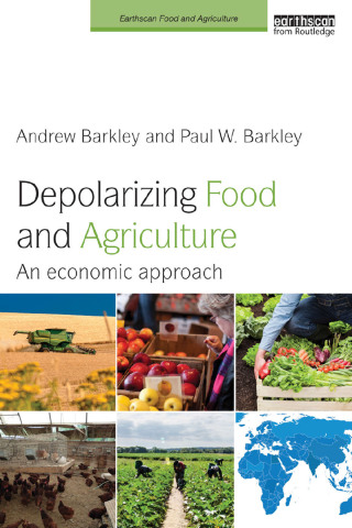 Cover image: Depolarizing Food and Agriculture 1st edition 9780415714235