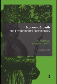 صورة الغلاف: Economic Growth and Environmental Sustainability 1st edition 9780415173339