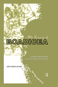 Cover image: The Legacy of Boadicea 1st edition 9780415182638