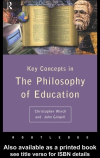 Cover image: Philosophy of Education: The Key Concepts 1st edition 9780415173032