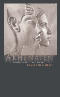 Cover image: Akhenaten 1st edition 9780415301862