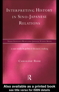 Imagen de portada: Interpreting History in Sino-Japanese Relations 1st edition 9780415172967