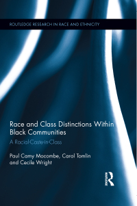 Cover image: Race and Class Distinctions Within Black Communities 1st edition 9780415714372