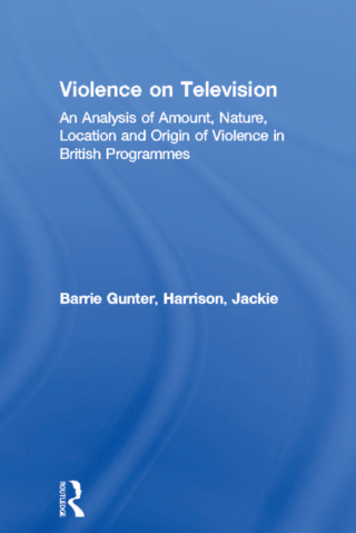 Cover image: Violence on Television 1st edition 9780415172608