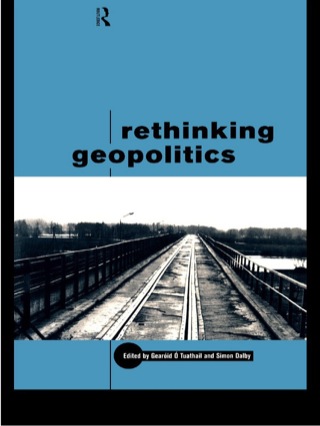 Cover image: Rethinking Geopolitics 1st edition 9780415172516