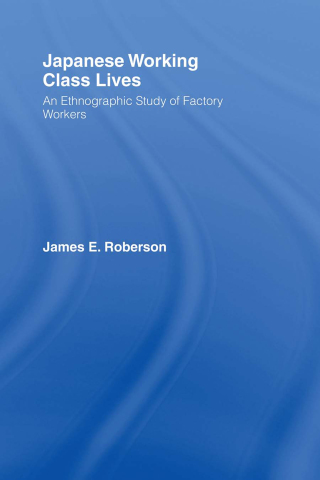 Cover image: Japanese Working Class Lives 1st edition 9780415172127