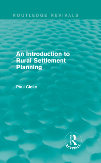 Imagen de portada: An Introduction to Rural Settlement Planning (Routledge Revivals) 1st edition 9780415714471