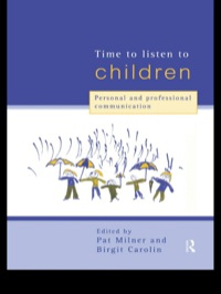 صورة الغلاف: Time to Listen to Children 1st edition 9780415171984