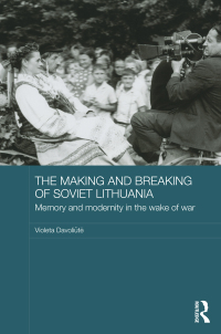 Imagen de portada: The Making and Breaking of Soviet Lithuania 1st edition 9780415714495