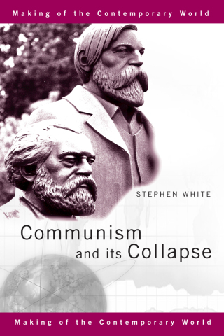 Cover image: Communism and its Collapse 1st edition 9780415244237