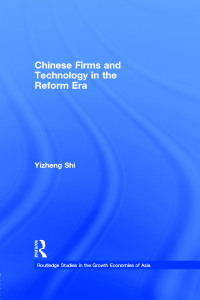 Cover image: Chinese Firms and Technology in the Reform Era 1st edition 9780415171410