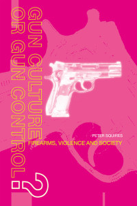 Omslagafbeelding: Gun Culture or Gun Control? 1st edition 9780415170871