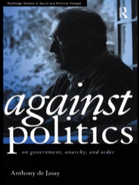 Imagen de portada: Against Politics 1st edition 9780415170673